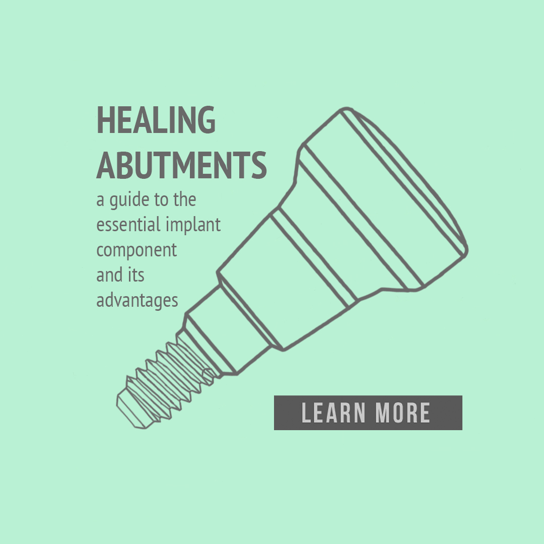 A Guide to Healing Abutments - Brighton Implant Clinic : Dental Implants
