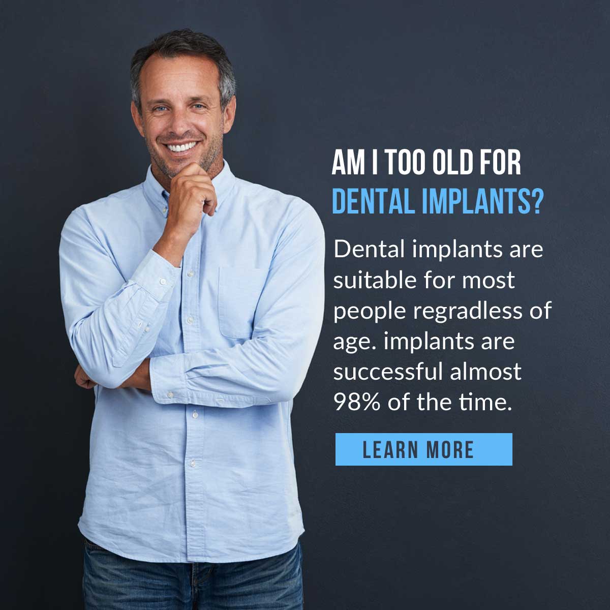 Am I Too Old for Dental Implants?